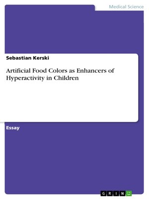 cover image of Artificial Food Colors as Enhancers of Hyperactivity in Children